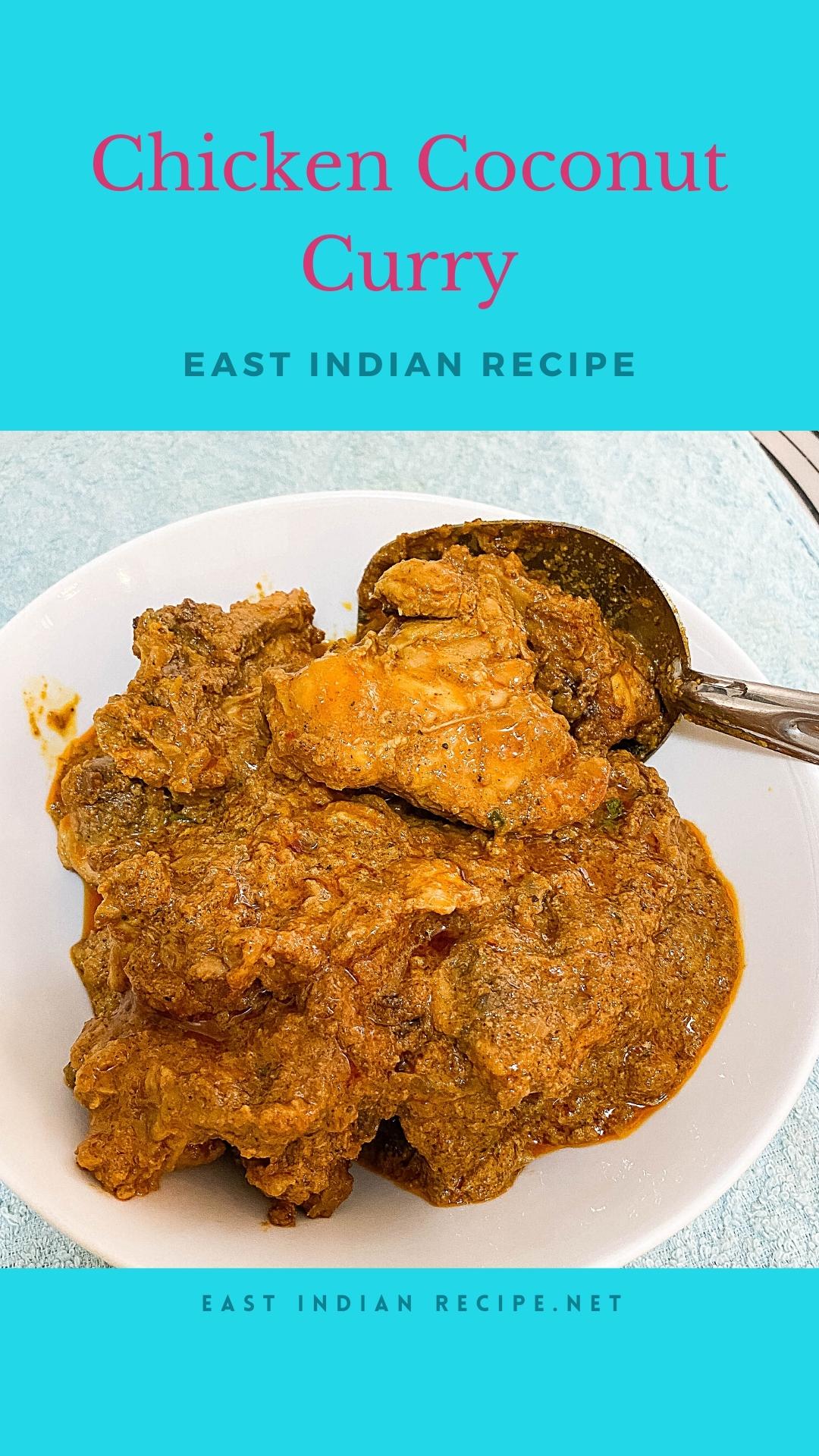Simple and Easy Coconut Chicken Curry in 20 Mins - East Indian Recipes