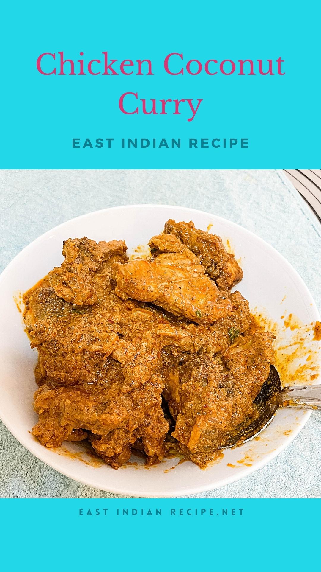 Simple and Easy Coconut Chicken Curry in 20 Mins - East Indian Recipes