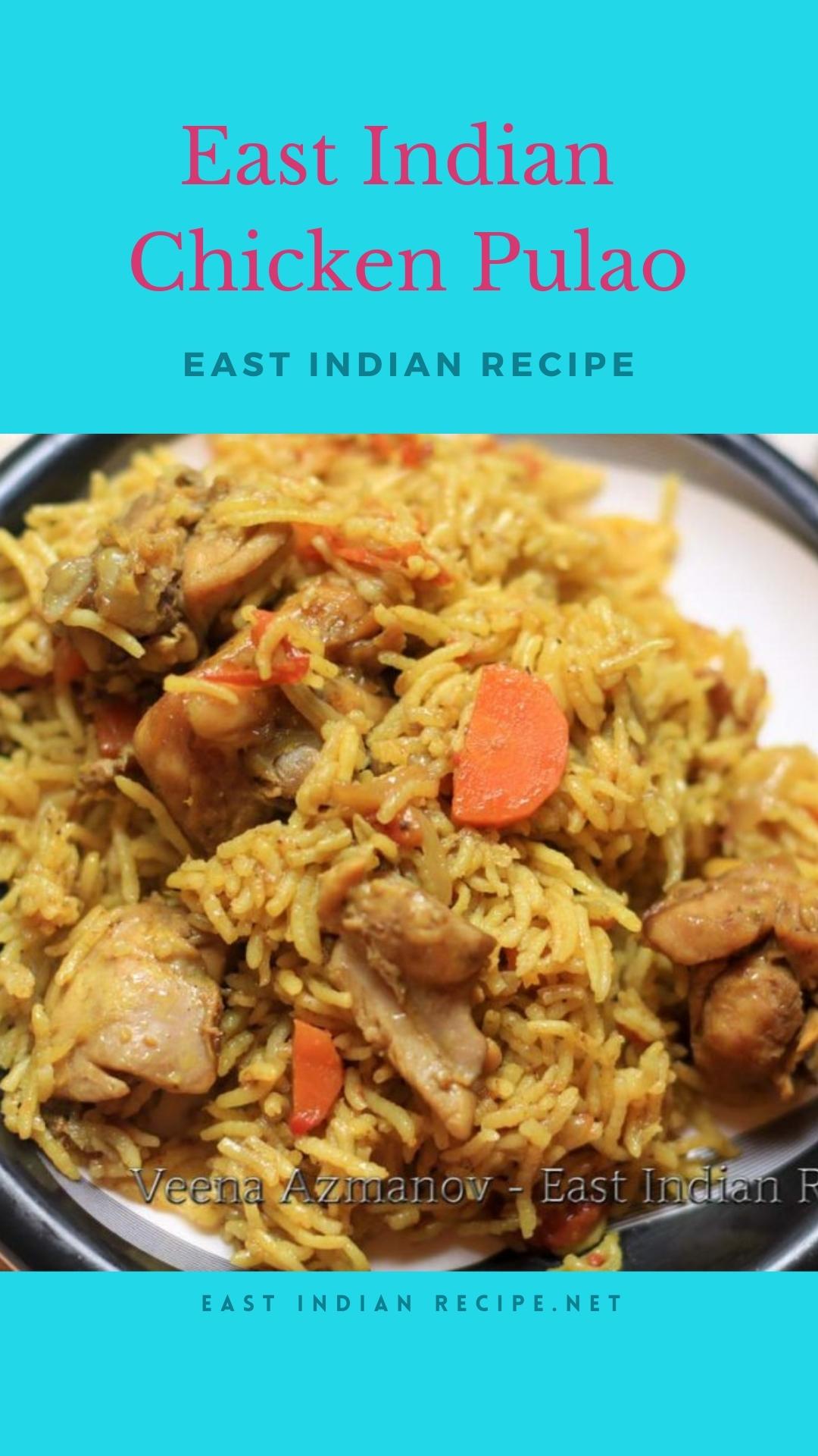 How to Make a One Pot Chicken Pulao 30 Mins East Indian Recipes