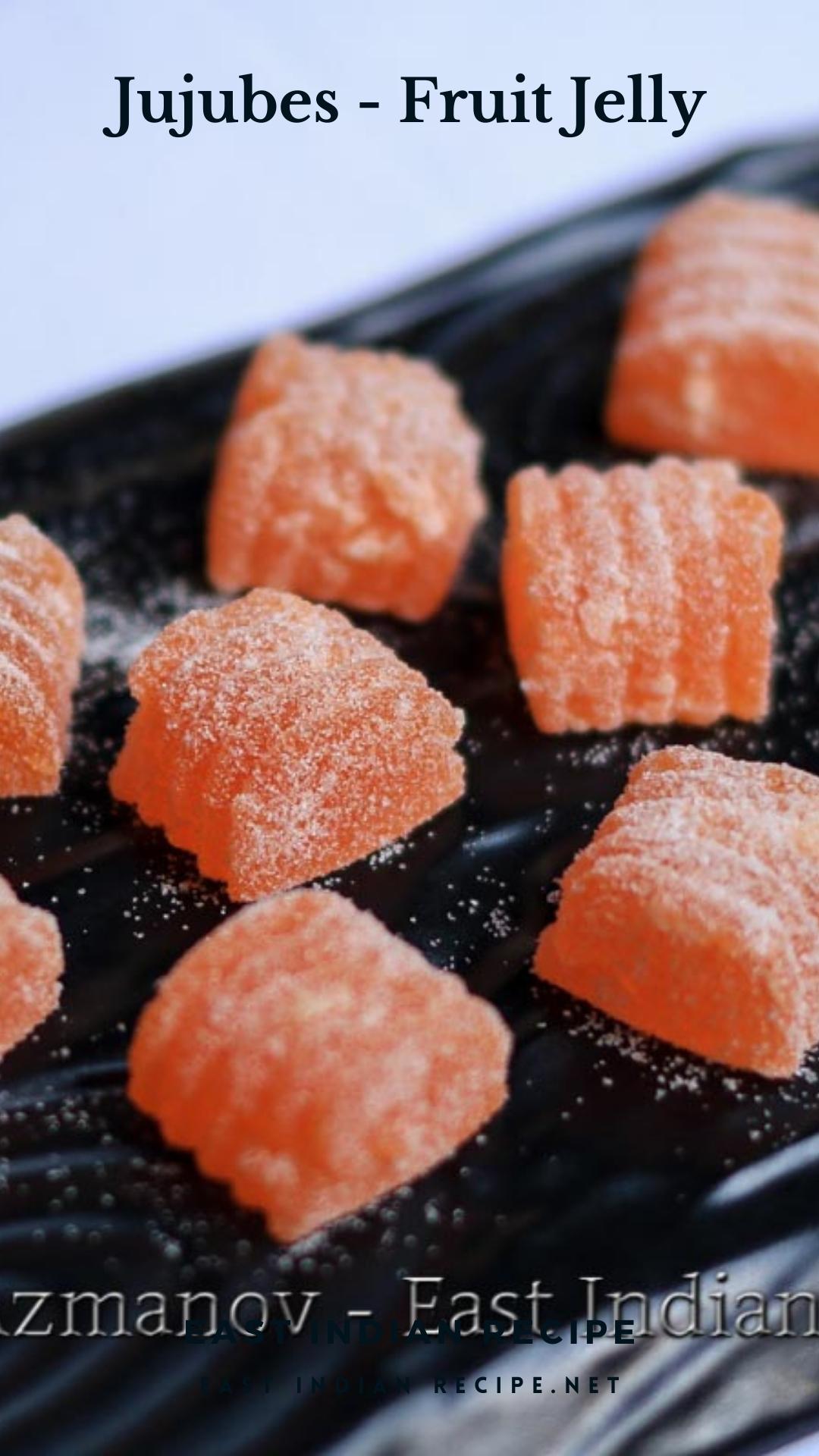 Jujubes Gelatin Candy Fruit Candy East Indian Recipes