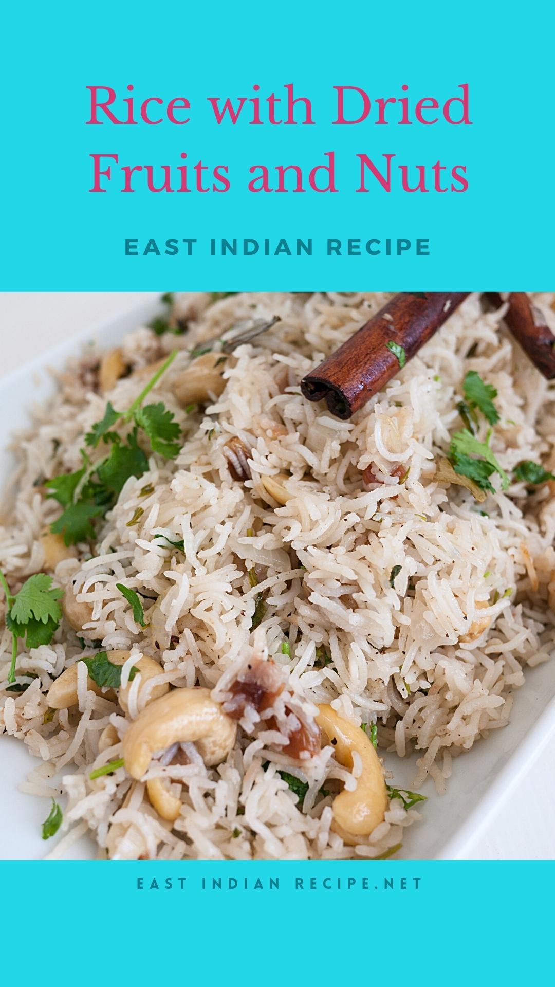 Wedding Rice Fruit and Nut Rice East Indian Recipes
