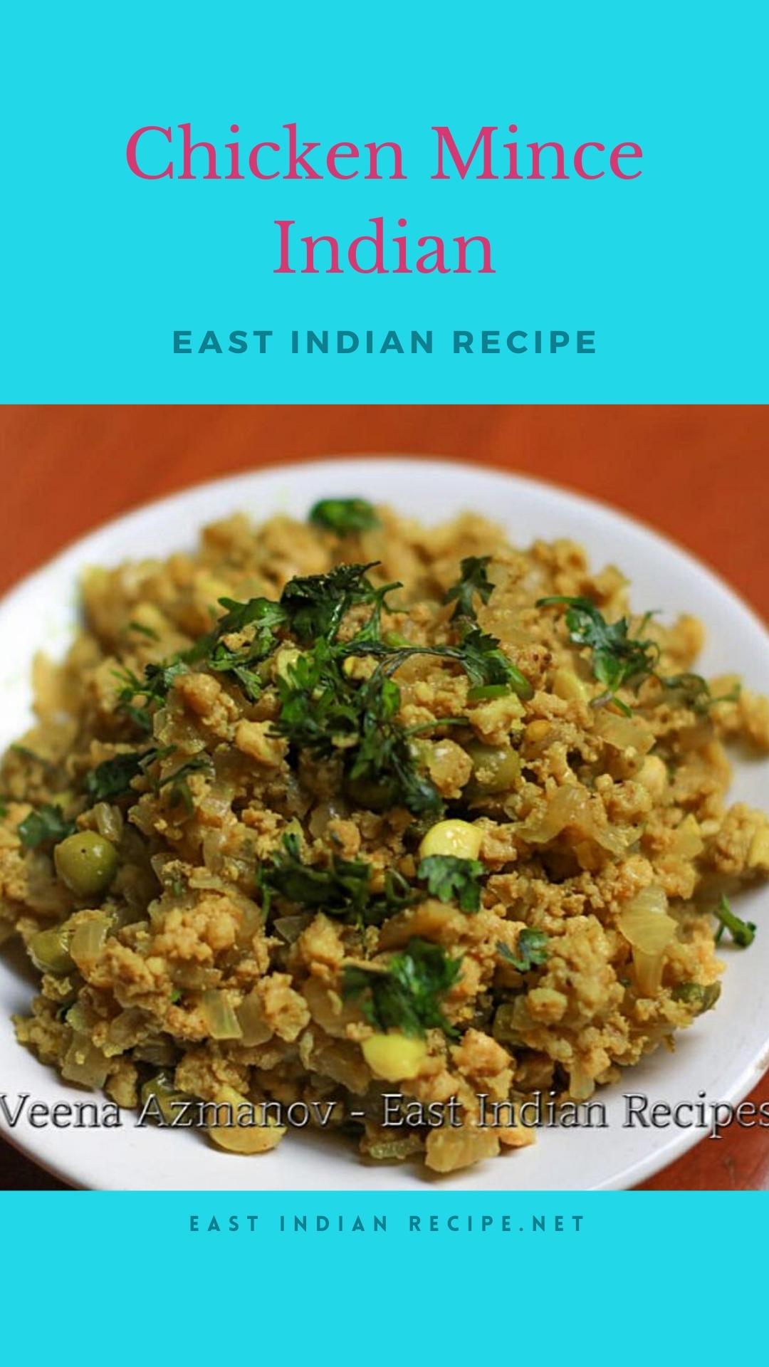 Mince Chicken Indian Ground Chicken Recipe East Indian Recipes