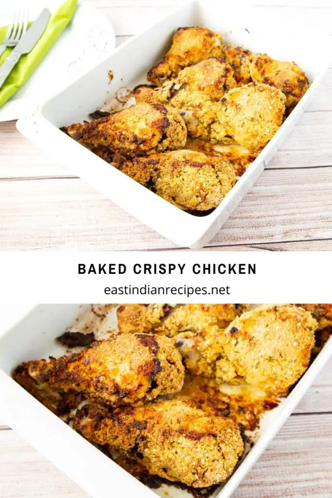 Baked Chicken - Crispy oven baked not fried